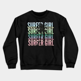 Surfer girl t-shirt Crewneck Sweatshirt